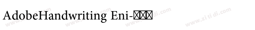 AdobeHandwriting Eni字体转换